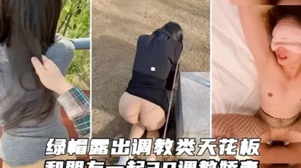 福利精选绿帽淫妻和兄弟一起调教母狗娇妻_天花板调教 全集