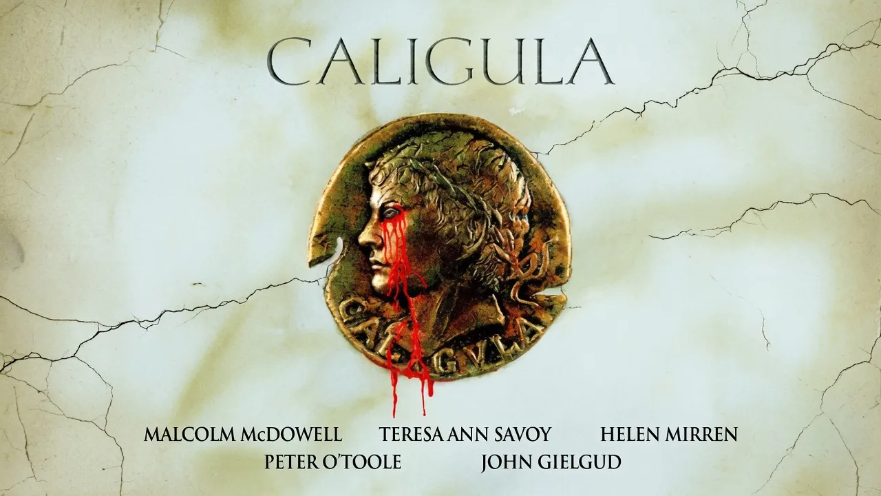 罗马帝国艳情史 卡利古拉 Caligula 意大利语中字 马尔科姆·麦克道威尔 特蕾莎·安·萨沃伊